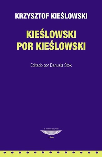 Libro - Kieslowski Por Kieslowski - Krzystof Kieslowski