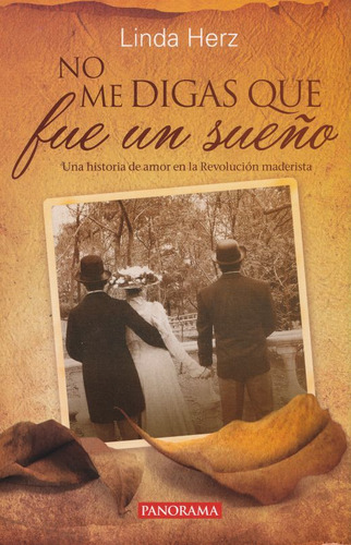 Libro No Me Digas Que Fue Un Sueño Lku