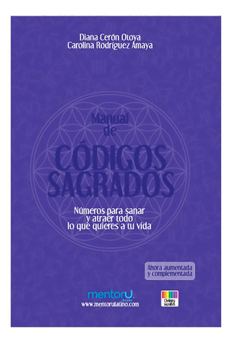 Manual De Códigos Sagrados / Números Para Sanar