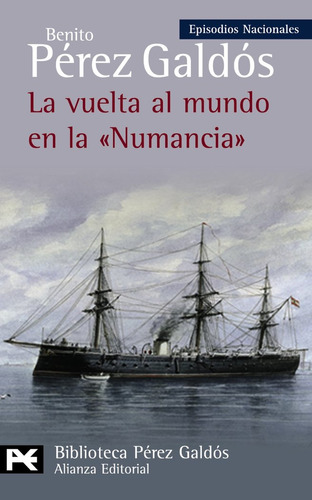 Libro La Vuelta Al Mundo En La  Numancia  - Pã©rez Galdã³...