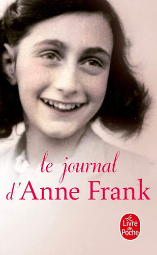 Le Journal D'anne Frank - Frank Anne