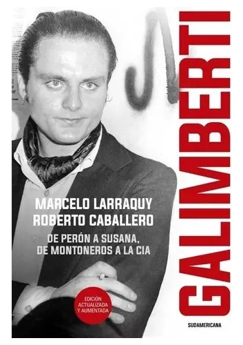Larraquy Caballero - Galimberti 