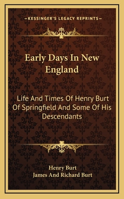 Libro Early Days In New England: Life And Times Of Henry ...