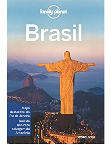Lonely Planet: Brasil, De Equipe Crista. Editora Globo Livros, Capa Mole Em Português, 2014