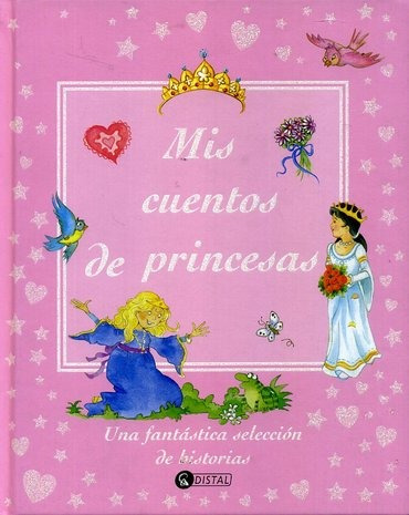 Mis Cuentos De Princesas - Autores Varios
