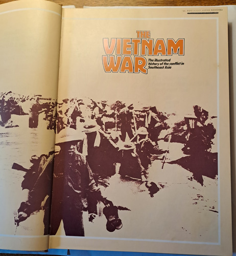 The Vietnam War. Illustrated History Of The Conflict Impecab