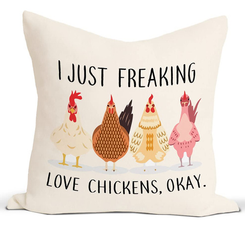 Funda Almohada I Just Freaking Love Chickens Okay Para Hogar