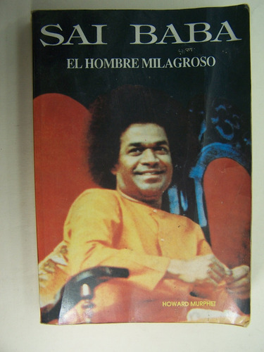 El Hombre Milagroso Sai Baba Libro M