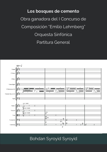 Libro: Los Bosques De Cemento. Orquesta Sinfónica: Partitura