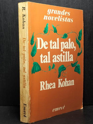 De Tal Palo , Tal Astilla Rhea Kohan (Usado)
