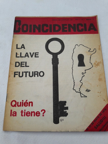 Revista Coincidencia Nª 7 Mayo 1972 La Llave Del Futuro