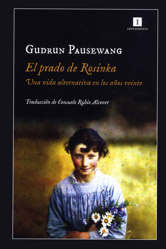 El Prado De Rosinka, De Pausewang, Gudrun. Editorial Impedimenta, Tapa Blanda En Español