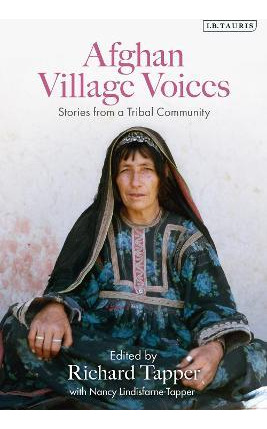 Libro Afghan Village Voices : Stories From A Tribal Commu...