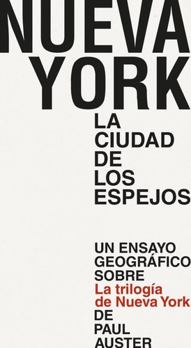 Nueva York, La Ciudad De Los Espejos, De Sin . Editorial Aventuras Literarias En Español