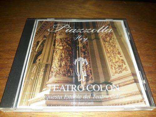 Piazzola Hoy - Orquesta Estable Del Teatro Colón