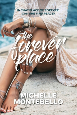 Libro The Forever Place: An Emotional Tale Of Love And Re...