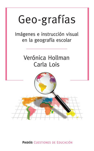 Geo-grafías - Hollman Verónica Y Lois Carla