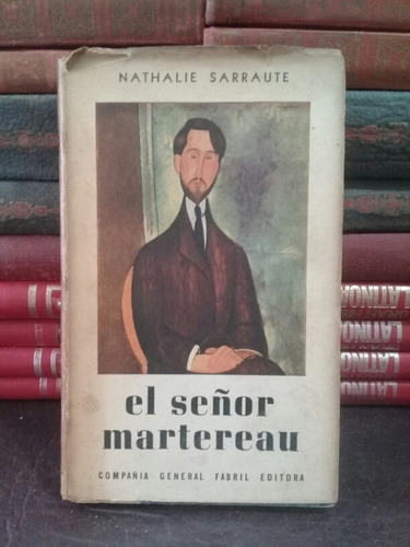 El Señor Martereau - Nathalie Sarraute - 1961 