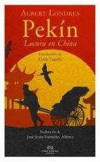 Pekin Locura En China - Londres, Albert