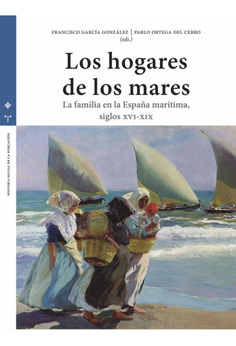 Libro Los Hogares De Los Mares - Garcã­a Gonzã¡lez,franci...