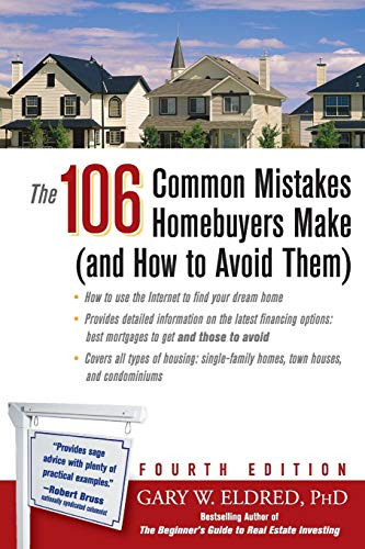 The 106 Common Mistakes Homebuyers Make,and How To Avoid The