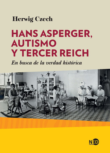 Hans Asperger, Autismo Y Tercer Reich - Czech Herwig