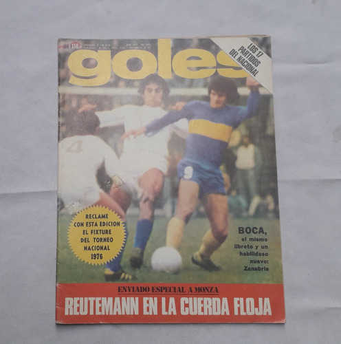 Revista Antigua * Goles * N° 1443 Tapa Boca / Reutemann