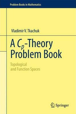 Libro A Cp-theory Problem Book : Topological And Function...