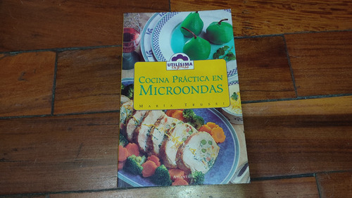 Cocina Practica En Microondas- M.trussi-atlantida-como Nuevo