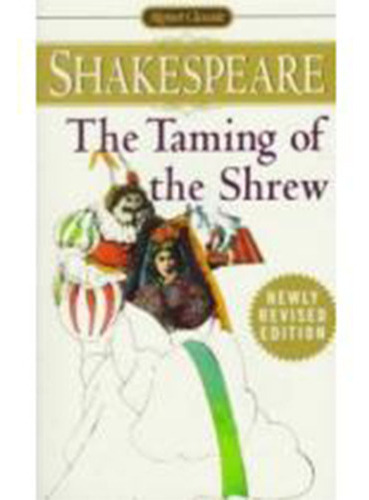 The Taming Of The Shrew (signet Classic), De Shakespeare, William. Editorial Berkley Books, Tapa Blanda En Inglés