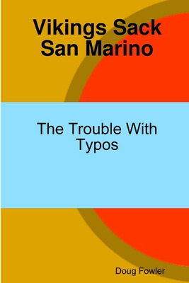 Libro Vikings Sack San Marino - The Trouble With Typos - ...