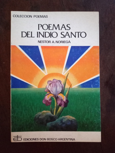 Poemas Del Indio Santo (Reacondicionado)
