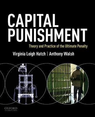 Libro Capital Punishment : Theory And Practice Of The Ult...