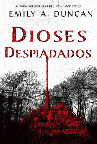 Dioses Despiadados, De A. Duncan, Emily. Editorial Hidra,editorial En Español