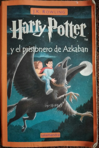 Harry Potter Y El Prisionero De Azkaban J K Rowling 