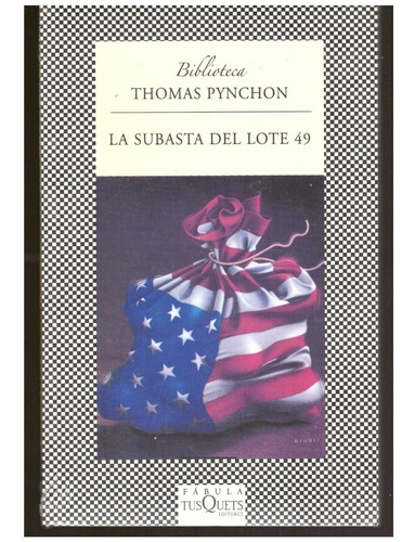 La Subasta Del Lote 49, De Thomas Pynchon