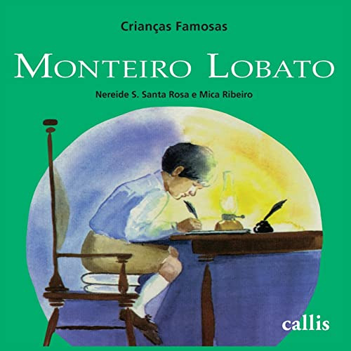 Libro Monteiro Lobato - Criancas Famosas - 2ª Ed