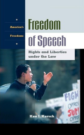 Libro Freedom Of Speech : Rights And Liberties Under The ...