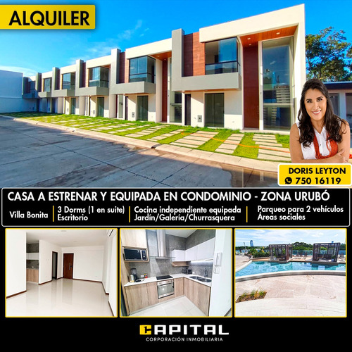 Alquilo Casa A Estrenar En Condominio En El Urubo