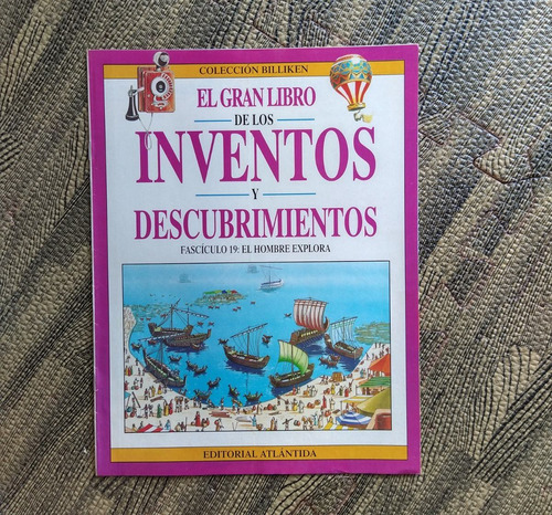 El Gran Libro De Los Inventos Billiken 19 El Hombre Explora