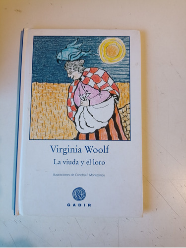 La Viuda Y El Loro Virginia Woolf 