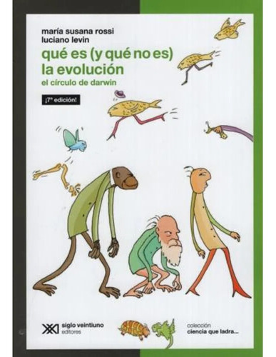 Que Es (y Que No Es) La Evolucion - Rossi/levin (libro)