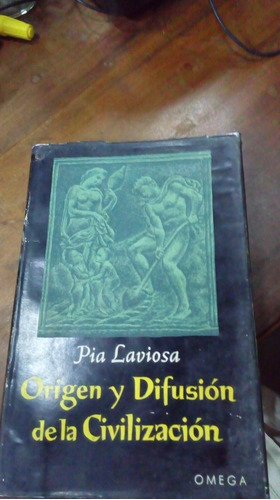 Libro Origen Y Difusión De La Civilización 