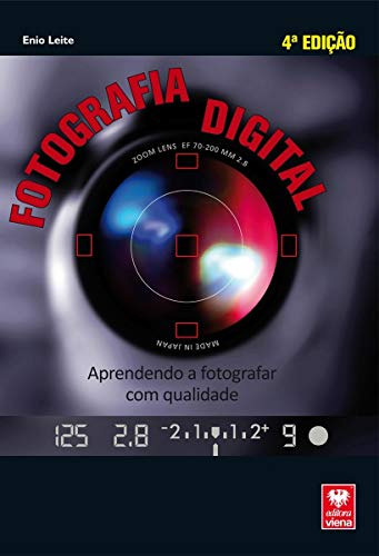 Libro Fotografia Digital - Aprendendo A Fotografar Com Quali