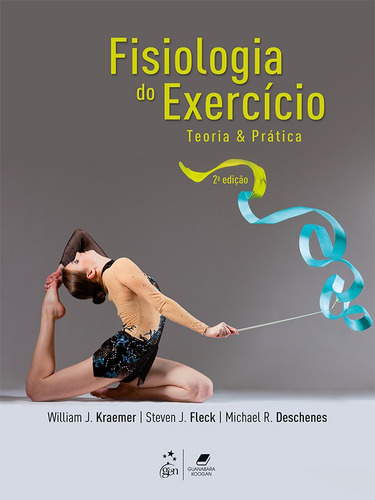 Fisiologia do Exercício - Teoria e Prática, de Koogan, Guanabara. Editora Guanabara Koogan Ltda., capa mole em português, 2016
