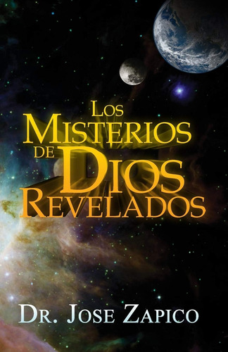 Libro:  Los Misterios De Dios Revelados (spanish Edition)