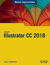 Comprar Illustrator Cc 2018 \u002F Laura Apolonio Guerra