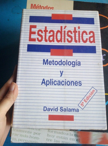 Estadísticas Metodologia Y Aplicaciones, David Salamá 5ta Ed