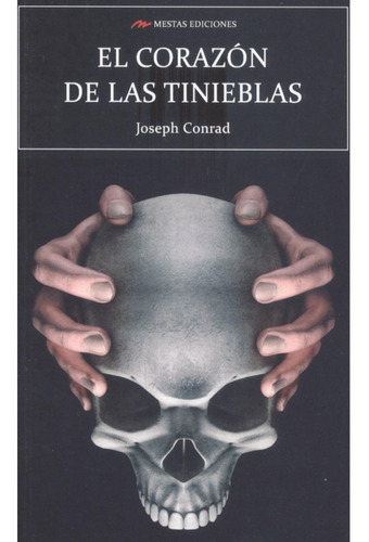 El Corazón De Las Tinieblas