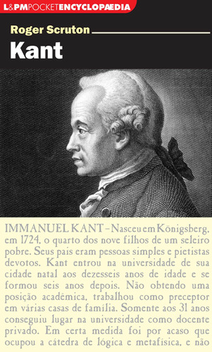 Kant, de Scruton, Roger. Série L&PM Pocket (926), vol. 926. Editora Publibooks Livros e Papeis Ltda., capa mole em português, 2011